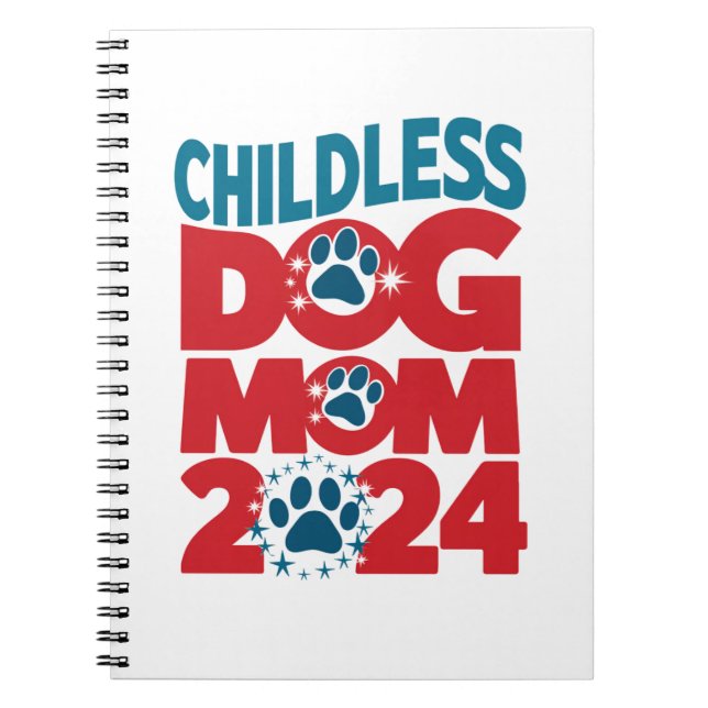Childless Dog Mom Dog Lady Voting Patriotic Dog  Notebook (Front)