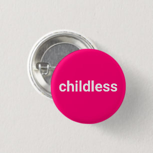 Childless minimalist typography funny hot pink button