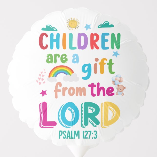 “Children Are a Gift from the Lord” (boy) Balloon (Front)