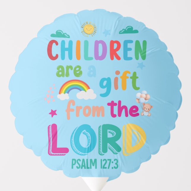  “Children Are a Gift from the Lord” (boy) Balloon (Front)