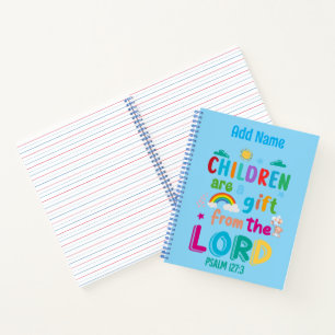 "Children Are a Gift from the Lord" (boy - blue) Notebook