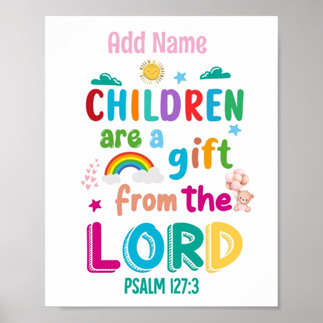 "Children Are a Gift From the Lord" Personalized Poster (Front)