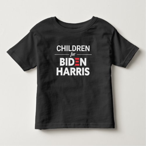 Children for Biden Harris Election Support Toddler T_shirt