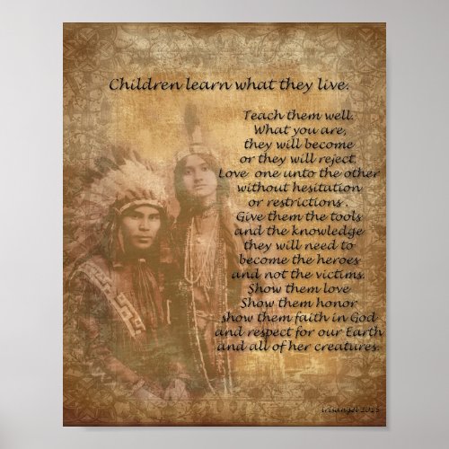 Children learn what they live Native american coup Poster