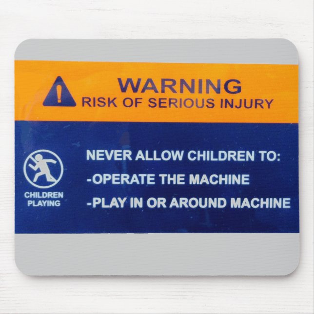Children Not Allowed on Computer Mouse Pad (Front)