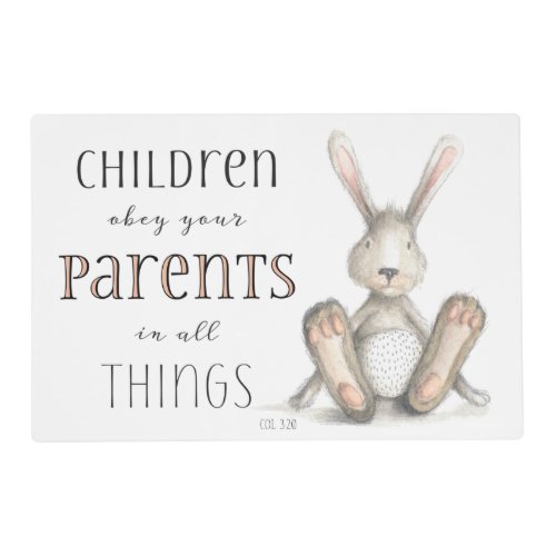 Children Obey Your Parents_Col 320 Placemat