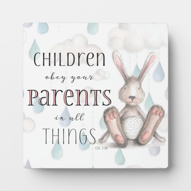 Children Obey Your Parents-Col 3:20 Plaque (Front)
