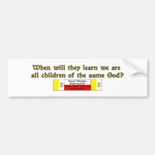 Children of the Same God 1 Bumper Sticker