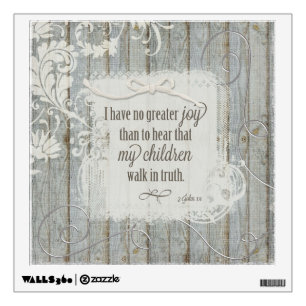 Children Walk in Truth - 3 John 1:4 Wall Decal