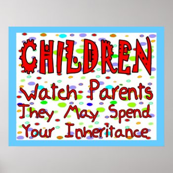Children Watch Parents Poster by figstreetstudio at Zazzle