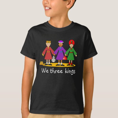Childrens Nativity __ We three kings Dark T_Shirt