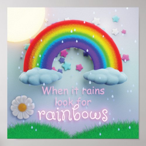 Childrens When It Rains Look For Rainbows Acrylic Poster