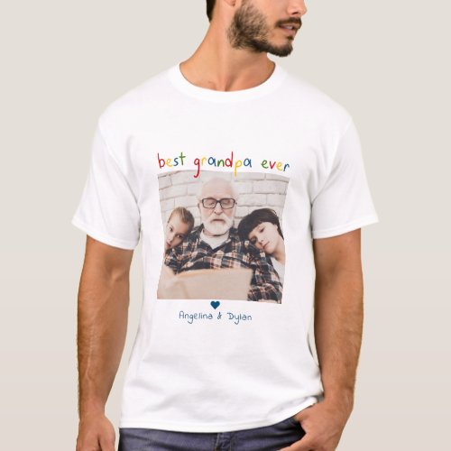 Childs Writing Best Grandpa Ever Photo  Names T_Shirt