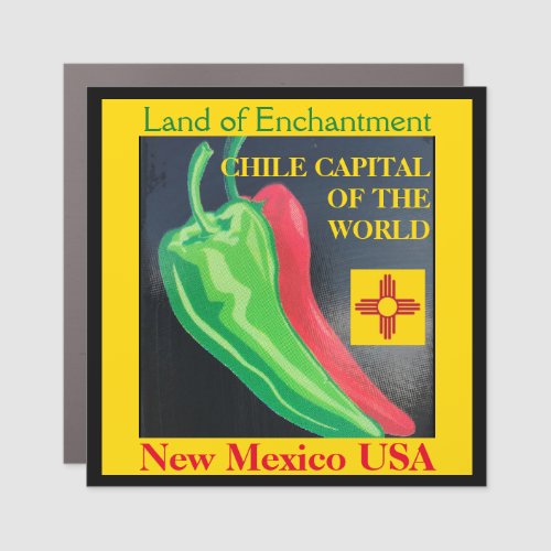 Chile Capital of the World New Mexico Car Magnet