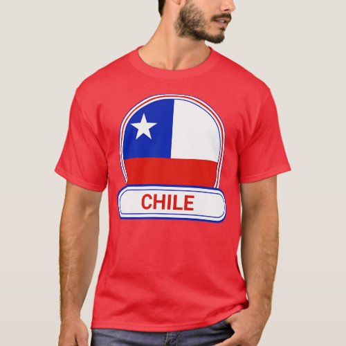 Chile Country Badge Chile Flag T_Shirt