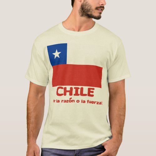 Chile Flag T_shirt with Chilean Motto