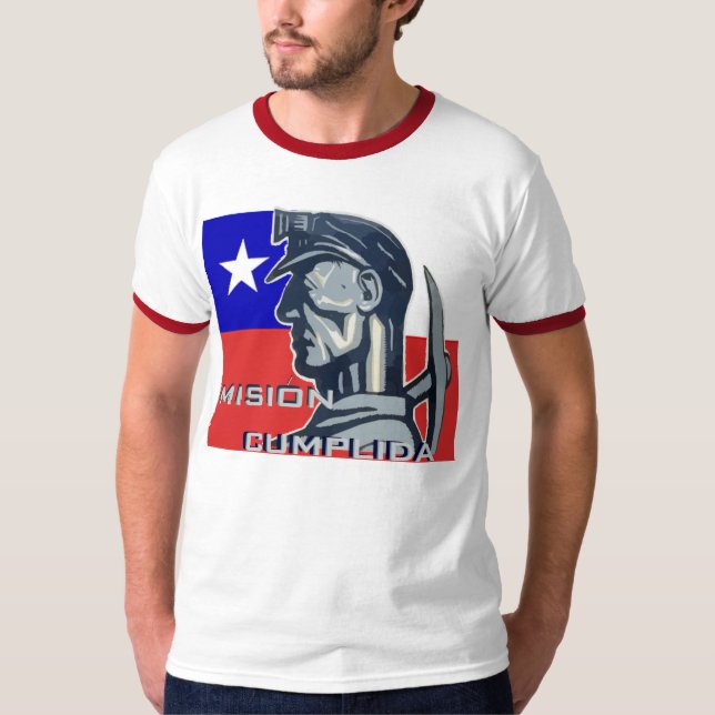 chile miners  mission accomplished tshirt (Front)
