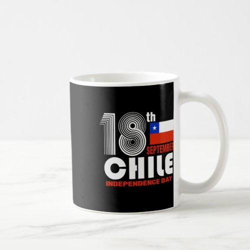 Chile Pride Independence September 18 Chilean Flag Coffee Mug