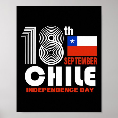 Chile Pride Independence September 18 Chilean Flag Poster