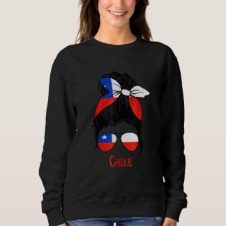 Chilean Girl Chile Girl Chica Chilena Flag Sweatshirt