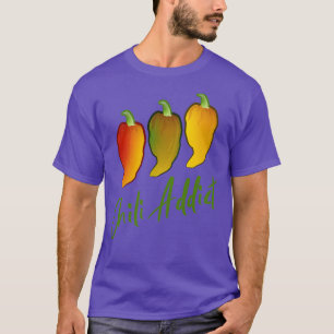 Chili Addict T-Shirt