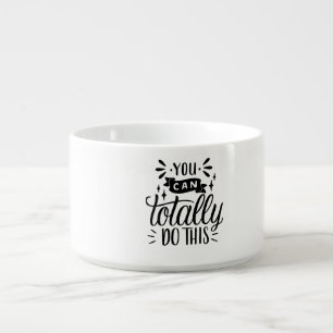 Chili Bowl with a Sassy Quote