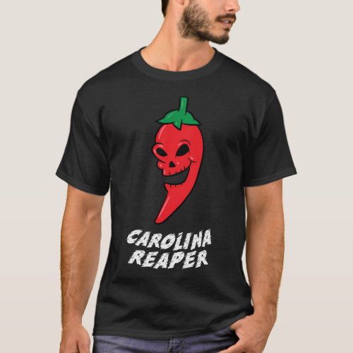 Chili Carolina Reaper Carolina Reaper Chili Spicy T_Shirt