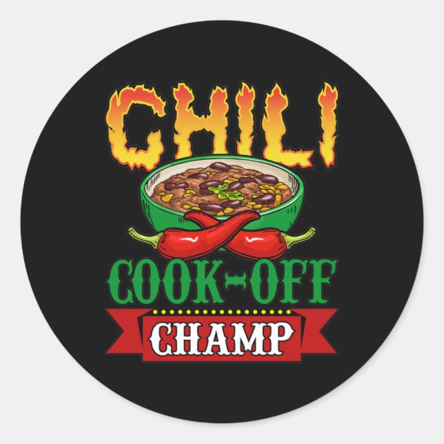 Chili Cook Off Champ Competition Winner Classic Round Sticker (Front)