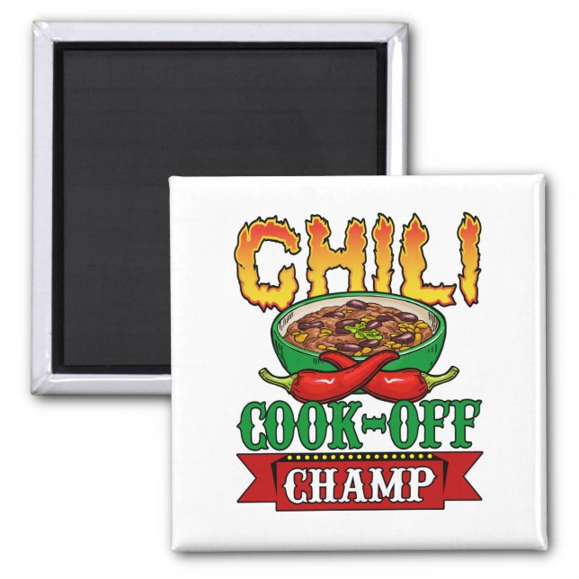 Chili Cook Off Champ Competition Winner Magnet (Front)