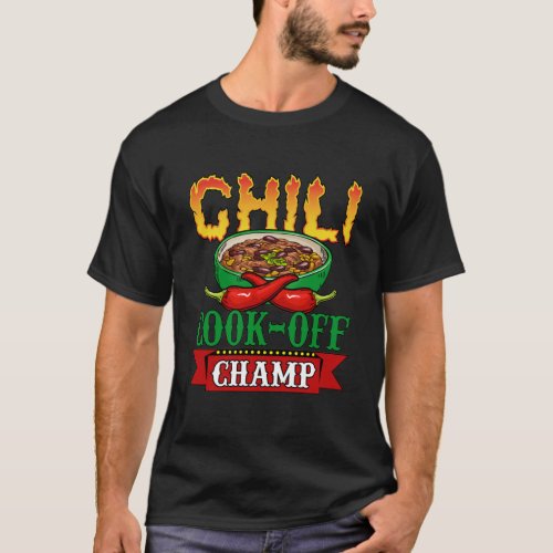 Chili Cook Off Champ Competition Winner T_Shirt