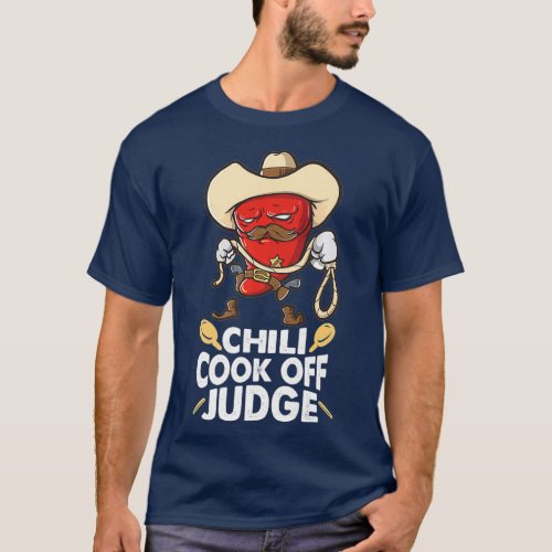 Chili Cook Off Judge Cooking Competition Team T_Shirt