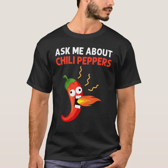 Chili Pepper For Men Women Spicy Habanero Chile T-Shirt (Front)