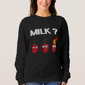 Chili Pepper Hot Habanero Sauce Milk Sweatshirt
