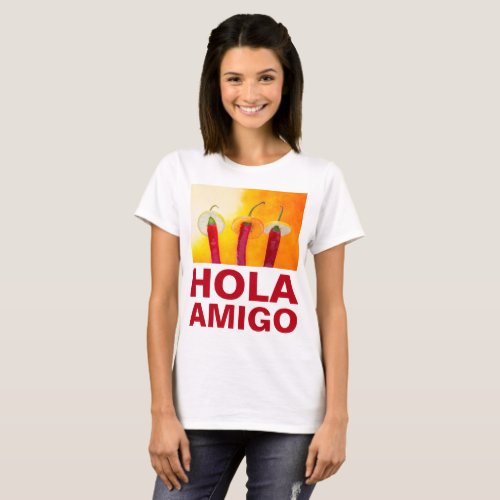 Chili Peppers Hola Amigo Funny customizable T_Shirt