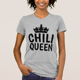 CHILI QUEEN T-shirts