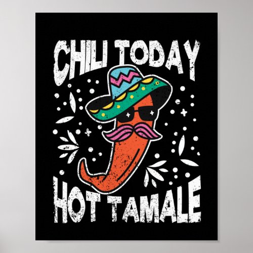 Chili Today Hot Tamale Dots Mexican Poster