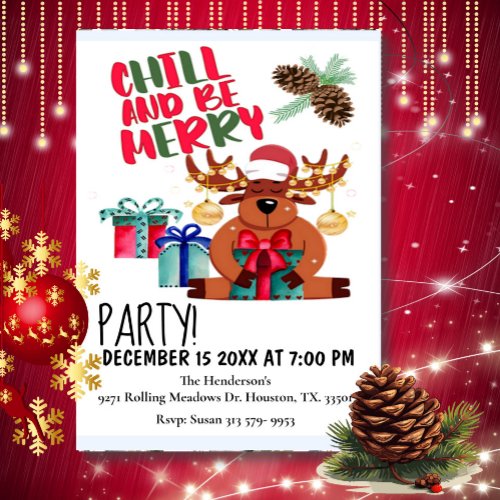 Chill And Be Merry Christmas Party Invitation