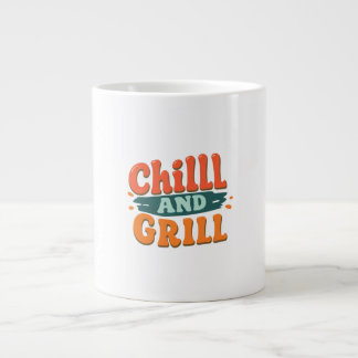 Chill and Grill Giant Coffee Mug