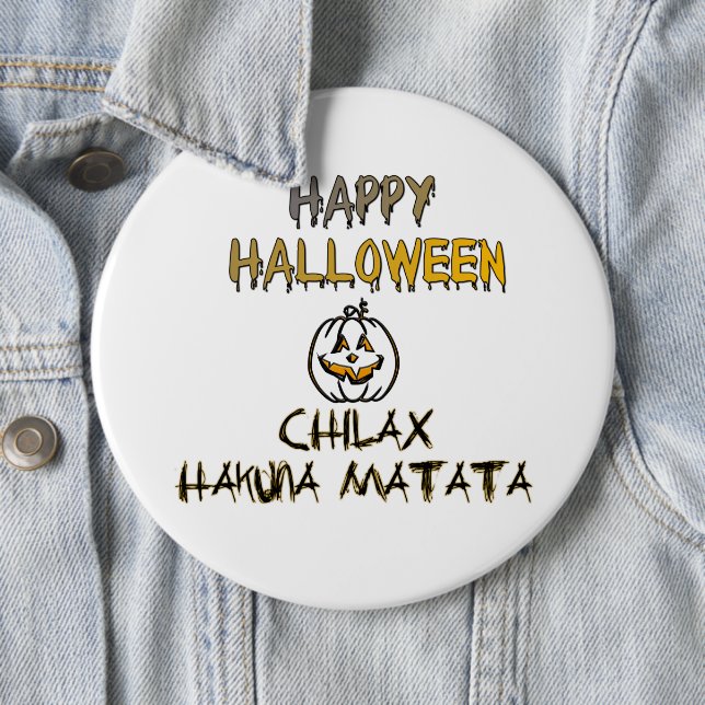 Chill and Relax Happy Halloween Collection Button (In Situ)