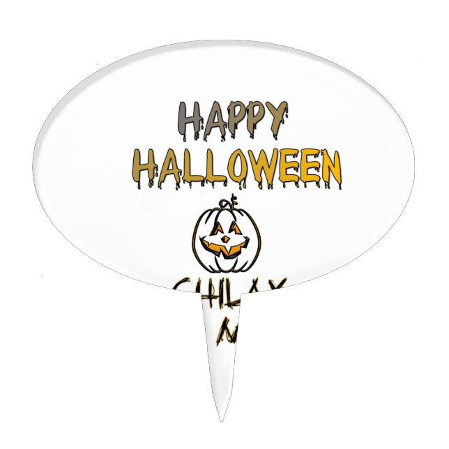 Chill and Relax Happy Halloween Collection Cake Topper (Front)