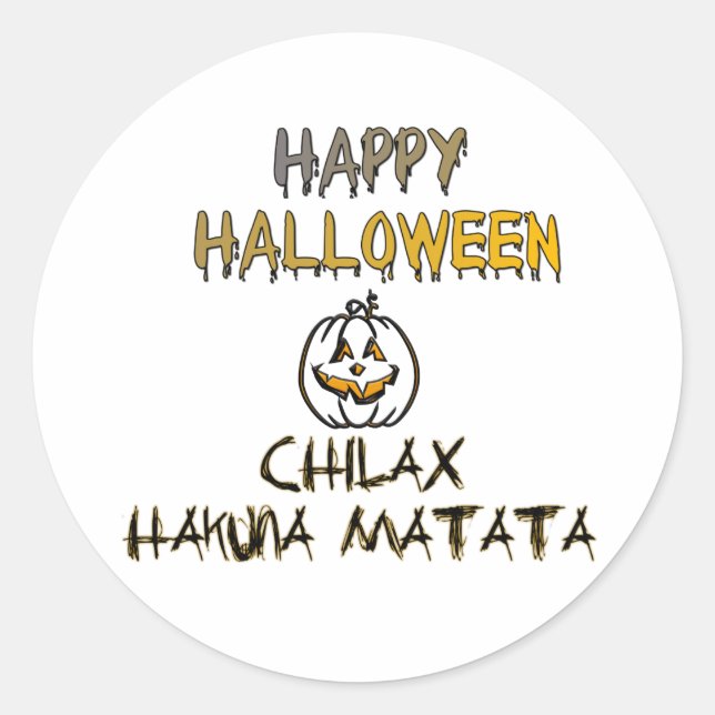 Chill and Relax Happy Halloween Collection Classic Round Sticker (Front)
