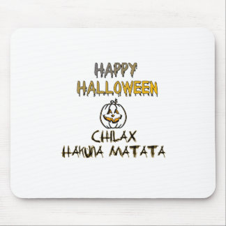 Chill and Relax Happy Halloween Collection Mouse Pad