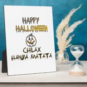 Chill and Relax Happy Halloween Collection Plaque