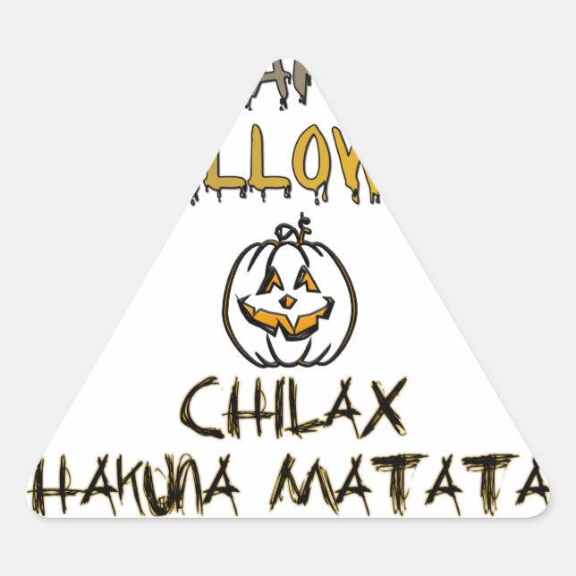 Chill and Relax Happy Halloween Collection Triangle Sticker (Front)