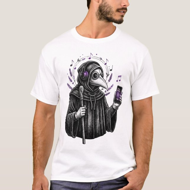 Chill Beats to Survive the Plague To T-Shirt (Front)