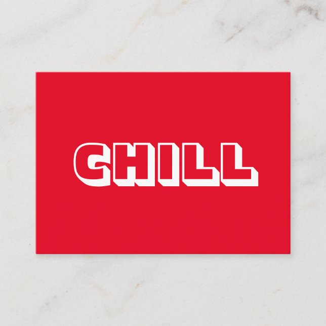 Chill, bold modern red white card (Front)