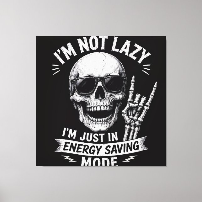 Chill Bone Humor Canvas Print (Front)