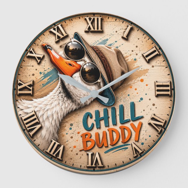 Chill Buddy Funny Goose  Large Clock (Front)