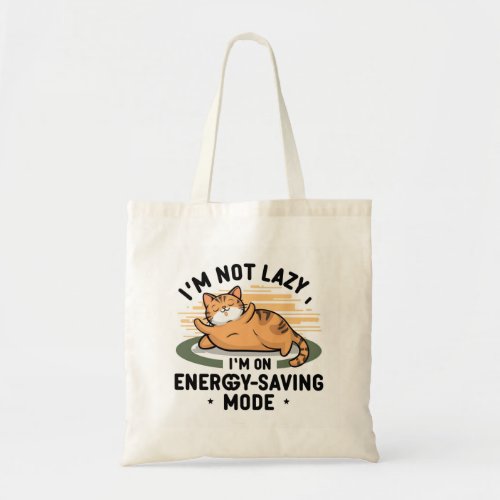 ️ Chill Cat Energy_Saver Tote Bag