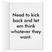 Chill cat says it all... (Inside (Right))